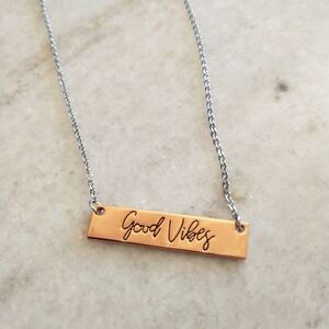 Good Vibes bar charm necklace